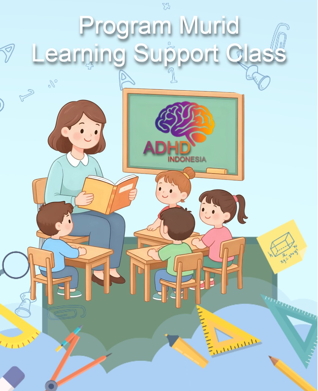 Program ADHD Indonesia Kabupaten Bungo Kelas Pendampingan Belajar (Learning Support Class)